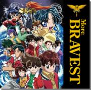 More BRAVEST